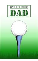 One Tee-rific Dad