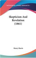 Skepticism and Revelation (1861)