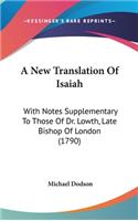 A New Translation of Isaiah