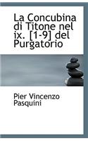 La Concubina Di Titone Nel IX. [1-9] del Purgatorio