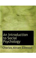 An Introduction to Social Psychology