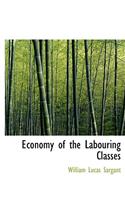 Economy of the Labouring Classes