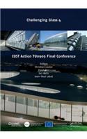 Challenging Glass 4 & COST Action TU0905 Final Conference