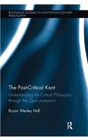 The Post-Critical Kant