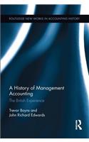A History of Management Accounting