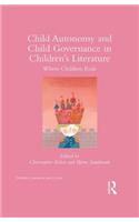 Child Autonomy and Child Governance in Children's Literature