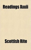 Readings XXXII