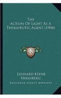 Action of Light as a Therapeutic Agent (1904)