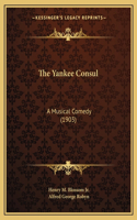 The Yankee Consul