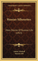 Russian Silhouettes