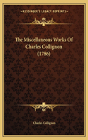 Miscellaneous Works Of Charles Collignon (1786)