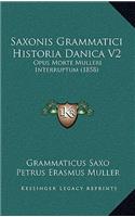 Saxonis Grammatici Historia Danica V2