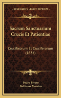 Sacrum Sanctuarium Crucis Et Patientiae