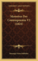 Memoires Des Contemporains V2 (1824): (French)