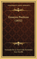 Ensayos Poeticos (1852)
