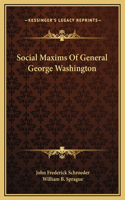 Social Maxims Of General George Washington