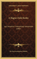 A Magyar-Zsido Kerdes