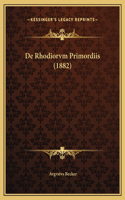 De Rhodiorvm Primordiis (1882)