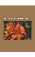 Anti-Social Behaviour