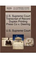 U.S. Supreme Court Transcript of Record Duplex Printing Press Co V. Deering