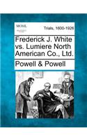 Frederick J. White vs. Lumiere North American Co., Ltd.