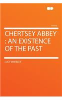 Chertsey Abbey