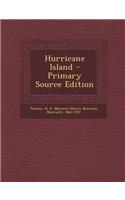 Hurricane Island - Primary Source Edition