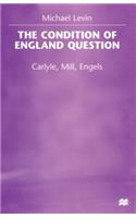 Condition of England Question