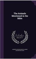 The Animals Mentioned in the Bible