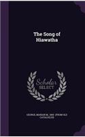 The Song of Hiawatha