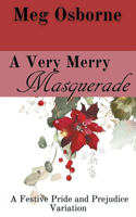 Very Merry Masquerade