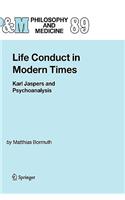 Life Conduct in Modern Times