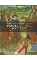 Formation of a Persecuting Society