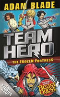Team Hero: The Frozen Fortress: Special Bumper Book 4(Team Hero)