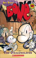 Bone 4: The Dragonslayer(04 Bone (Prebound))
