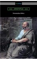 Nicomachean Ethics (Translated by W. D. Ross with an Introduction by R. W. Browne)