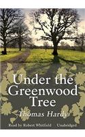Under the Greenwood Tree Lib/E