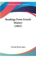 Readings From French History (1891)