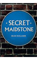 Secret Maidstone: (Secret)