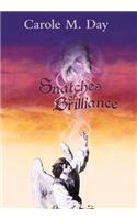 Snatches of Brilliance