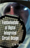 Fundamentals of Digital Integrated Circuit Design