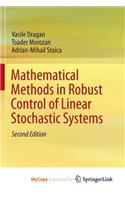Mathematical Methods in Robust Control of Linear Stochastic Systems