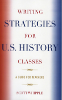 Writing Strategies for U.S. History Classes