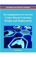 Developments in Current Game-Based Learning Design and Deployment