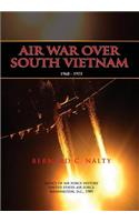 Air War Over South Vietnam 1968-1975