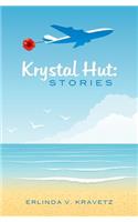 Krystal Hut