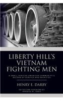 Liberty Hill's Vietnam Fighting Men