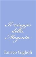Il viaggio della Magenta