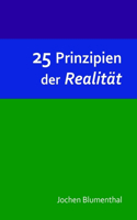 25 Prinzipien der Realität