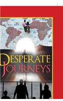 Desperate Journeys